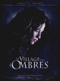 Дьявольская деревня/Le village des ombres (2010)