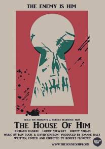 Его дом/House of Him, The (2014)