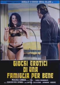 Эротические игры для хорошей семьи/Giochi erotici di una famiglia per bene (1975)