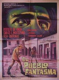 Город-призрак/El pueblo fantasma (1965)