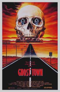 Город-призрак/Ghost Town (1988)