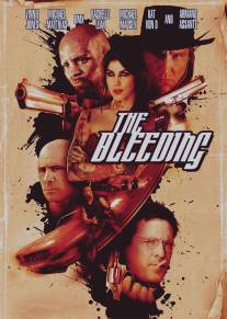 Истекающий кровью/Bleeding, The (2009)