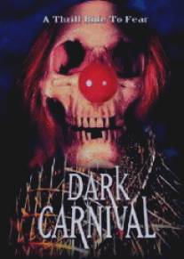 Карнавал тьмы/Dark Carnival