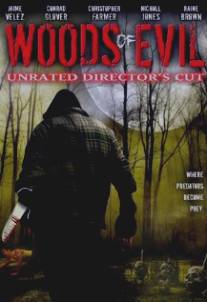 Хозяин мертвого леса/Woods of Evil (2005)