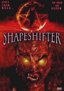 Клеймо дьявола/Shapeshifter (2005)