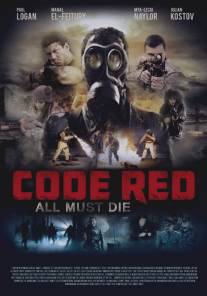 Красный код/Code Red (2013)