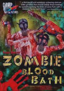 Кровавая баня зомби/Zombie Bloodbath (1993)