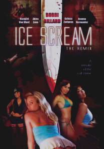 Кровавое мороженое/Ice Scream: The ReMix (2008)