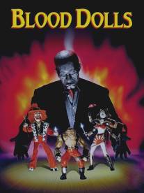Кровавые куклы/Blood Dolls (1999)