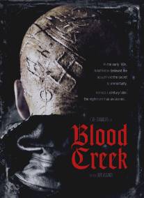 Кровавый ручей/Blood Creek (2008)
