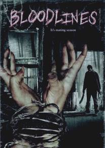 Кровные линии/Bloodlines (2007)