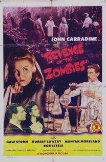 Месть зомби/Revenge of the Zombies (1943)