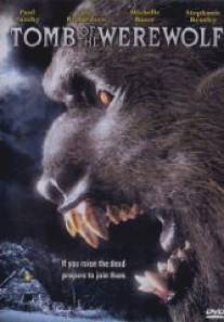 Могила оборотня/Tomb of the Werewolf