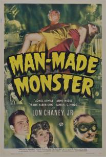 Монстр, рожденный людьми/Man Made Monster (1941)