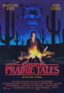 Мрачные сказки прерий/Grim Prairie Tales: Hit the Trail... to Terror