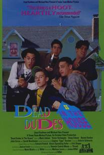 Мёртвые чуваки в доме/Dead Come Home, The (1989)