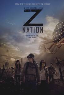 Нация Z/Z Nation (2014)