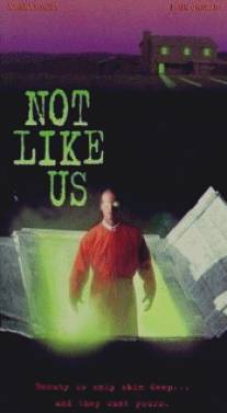 Не такие, как мы/Not Like Us (1995)