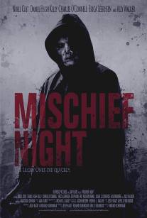 Неудачная ночь/Mischief Night (2013)