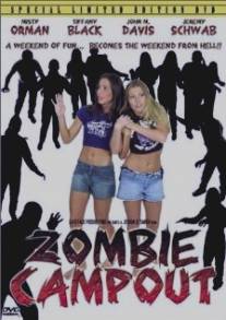 Ночевка с зомби/Zombie Campout (2002)