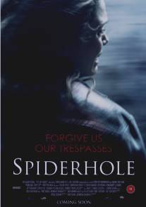 Паучья нора/Spiderhole (2010)