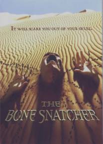 Похититель костей/Bone Snatcher, The (2003)
