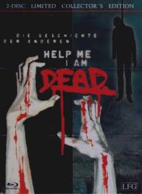 Помогите, я мертва/Help me I am Dead - Die Geschichte der Anderen