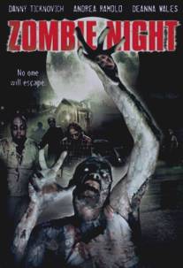 Пожирая живых/Zombie Night (2003)