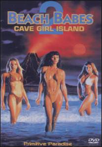 Примитивный рай/Beach Babes 2: Cave Girl Island (1996)