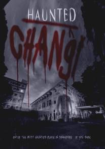 Проклятая больница Чанги/Haunted Changi