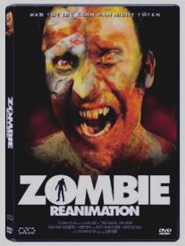 Реанимация зомби/Zombie Reanimation (2009)