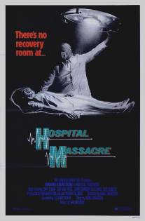 Резня в больнице/Hospital Massacre