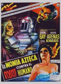 Робот против мумии ацтеков/La momia azteca contra el robot humano (1958)