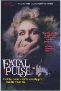 Смертельный пульс/Fatal Pulse (1988)