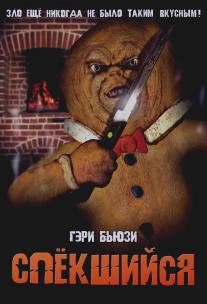 Спёкшийся/Gingerdead Man, The (2005)