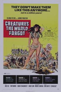 Существа, забытые миром/Creatures the World Forgot (1971)