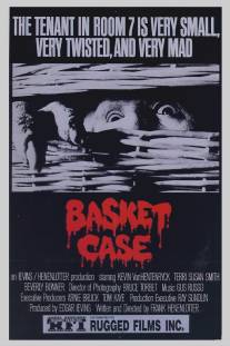 Существо в корзине/Basket Case (1982)