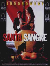 Святая кровь/Santa sangre (1989)