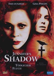 Тень Дженнифер/Jennifer's Shadow