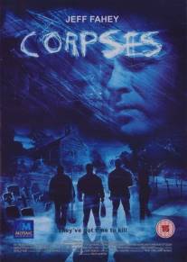 Трупы/Corpses (2004)
