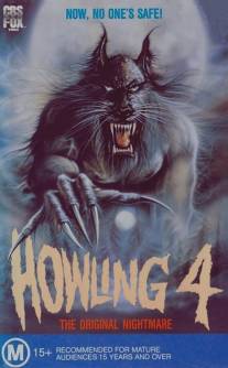 Вой 4/Howling IV: The Original Nightmare