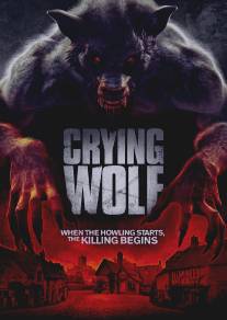 Воющий волк/Crying Wolf (2015)
