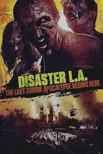 Вторжение в Лос-Анджелес/Apocalypse L.A.