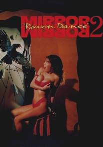 Зеркало, зеркало 2: Танец ворона/Mirror, Mirror 2: Raven Dance (1994)