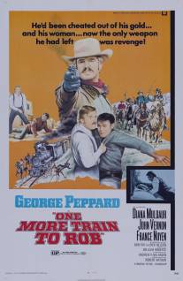 Ещё один поезд в Роб/One More Train to Rob (1971)