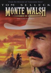 Монти Уолш/Monte Walsh (2003)