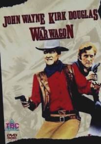 Военный фургон/War Wagon, The (1967)