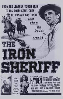 Железный шериф/Iron Sheriff, The (1957)